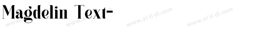 Magdelin Text字体转换